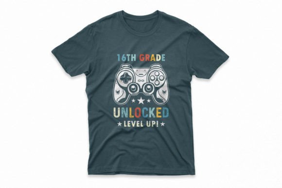 16th Grade Unlocked Level Up T-shirt: A Versatile Design for Back to School and Beyond