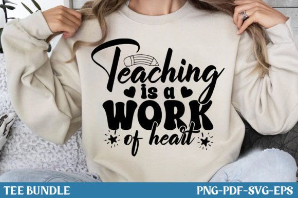 Teaching is a Work of Heart Shirt SVG